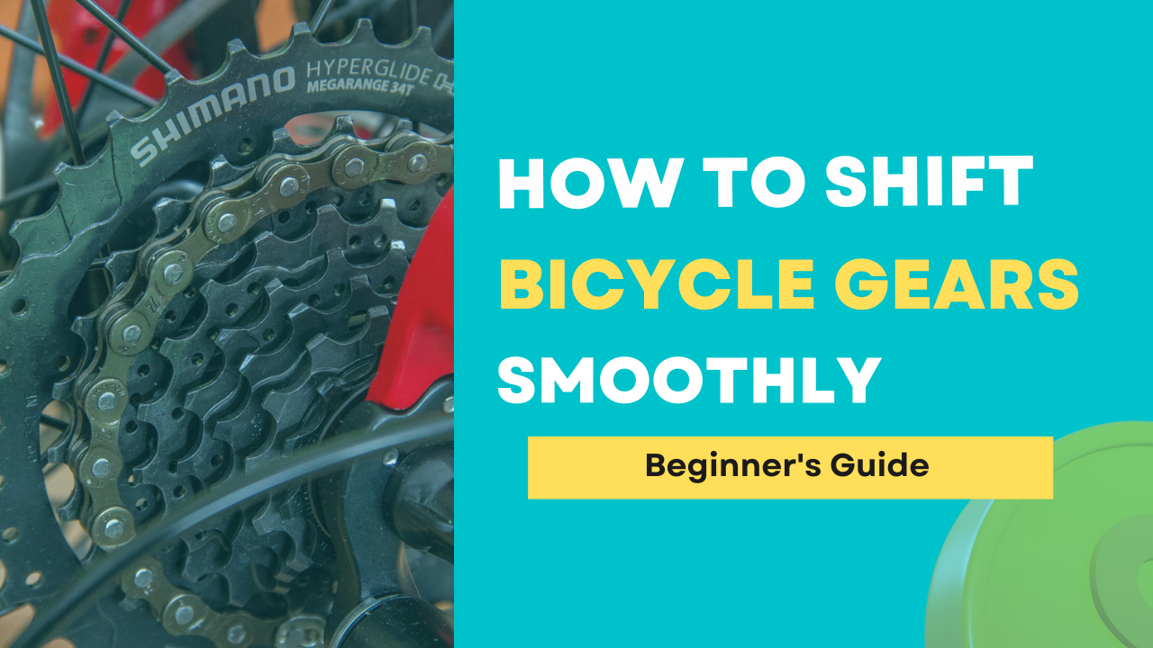 How to Shift Bicycle Gears smoothy. A Beginner's guide into cycle gears.